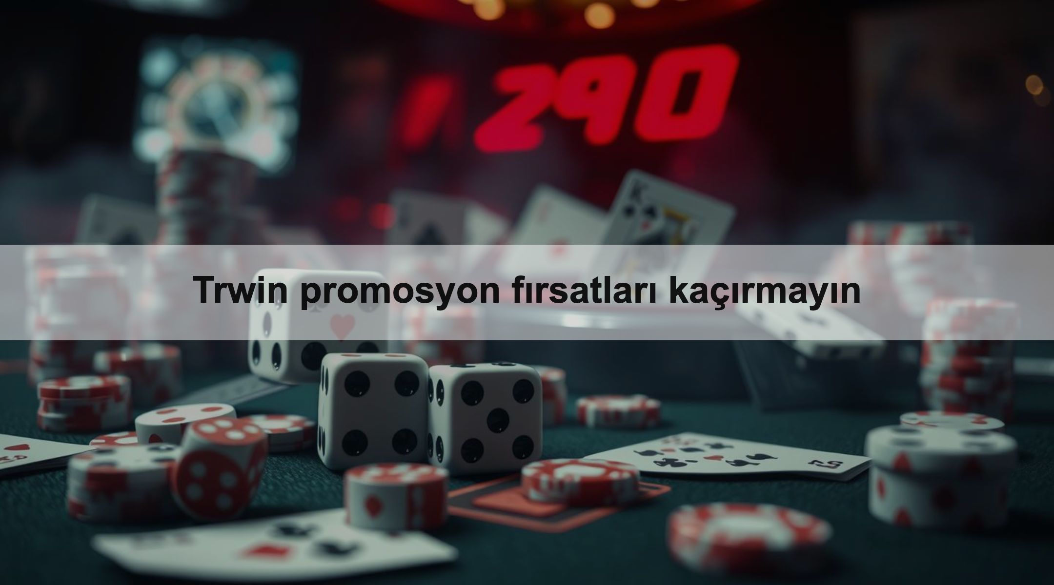 Trwin promosyon fırsatları kaçırmayın